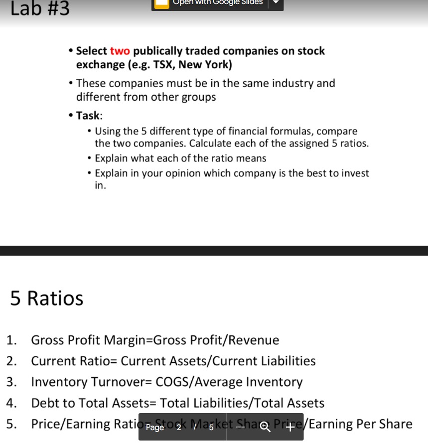 Lab #3 Open Google Slides Select two publically traded companies on stock
