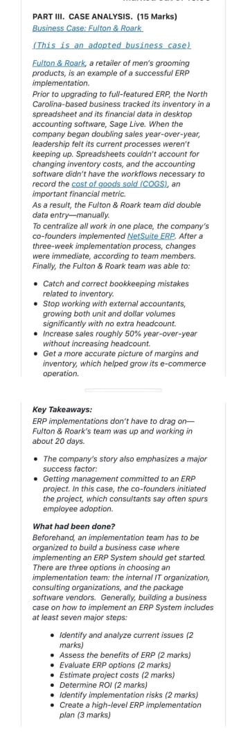 PART III. CASE ANALYSIS. (15 Marks) Business Case: Fulton & Roark (This