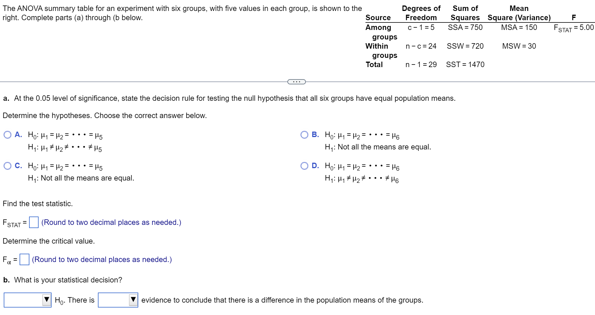 The ANOVA summary table for an experiment with six groups, with five