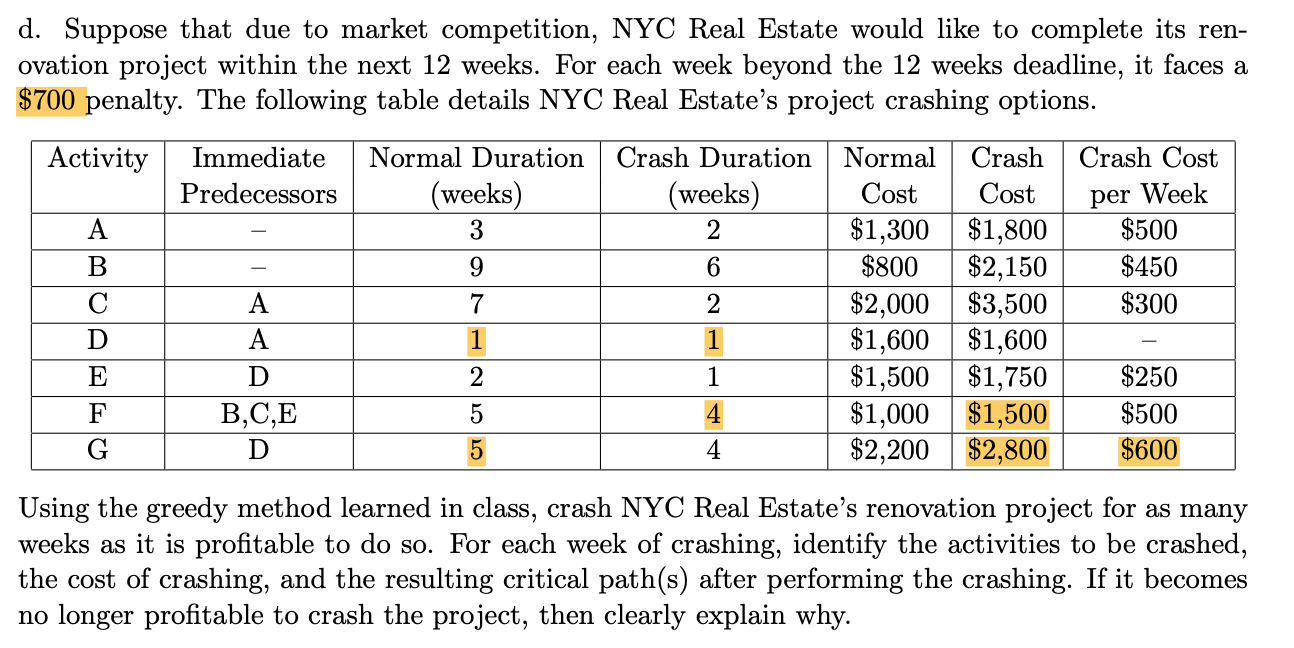 Normal Duration (weeks) 3 - 9 d. Suppose that due to market