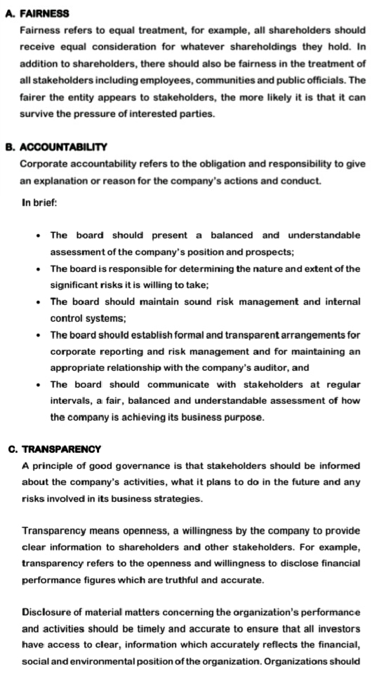 A. FAIRNESS Fairness refers to equal treatment, for example, all shareholders should
