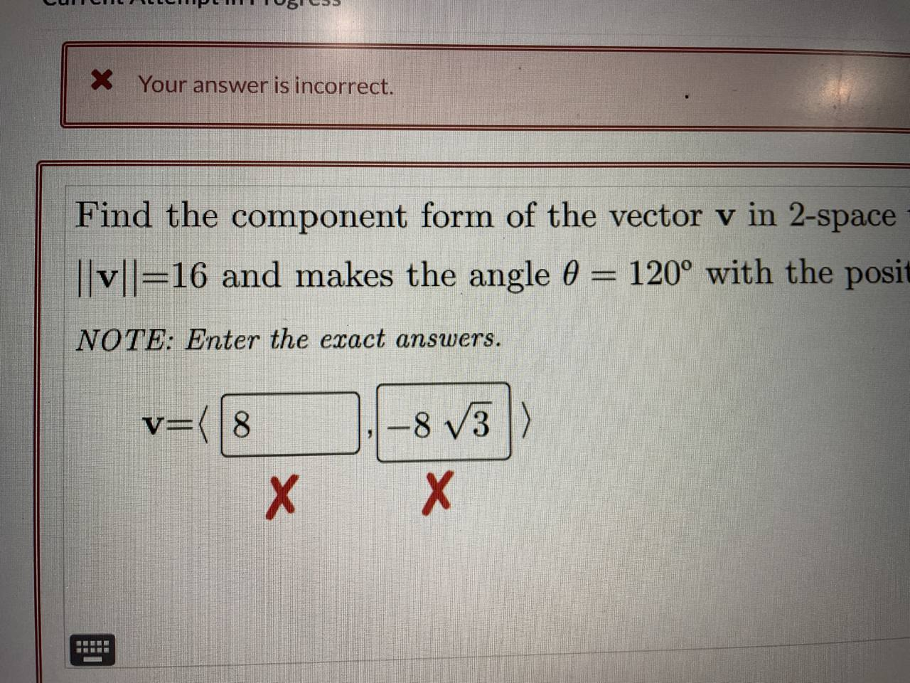 10j + 10k. V = (c) Same direction as the vector from