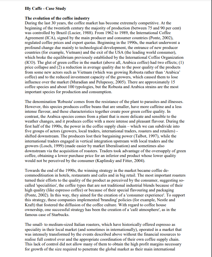 Illy Caffe - Case Study The evolution of the coffee industry During