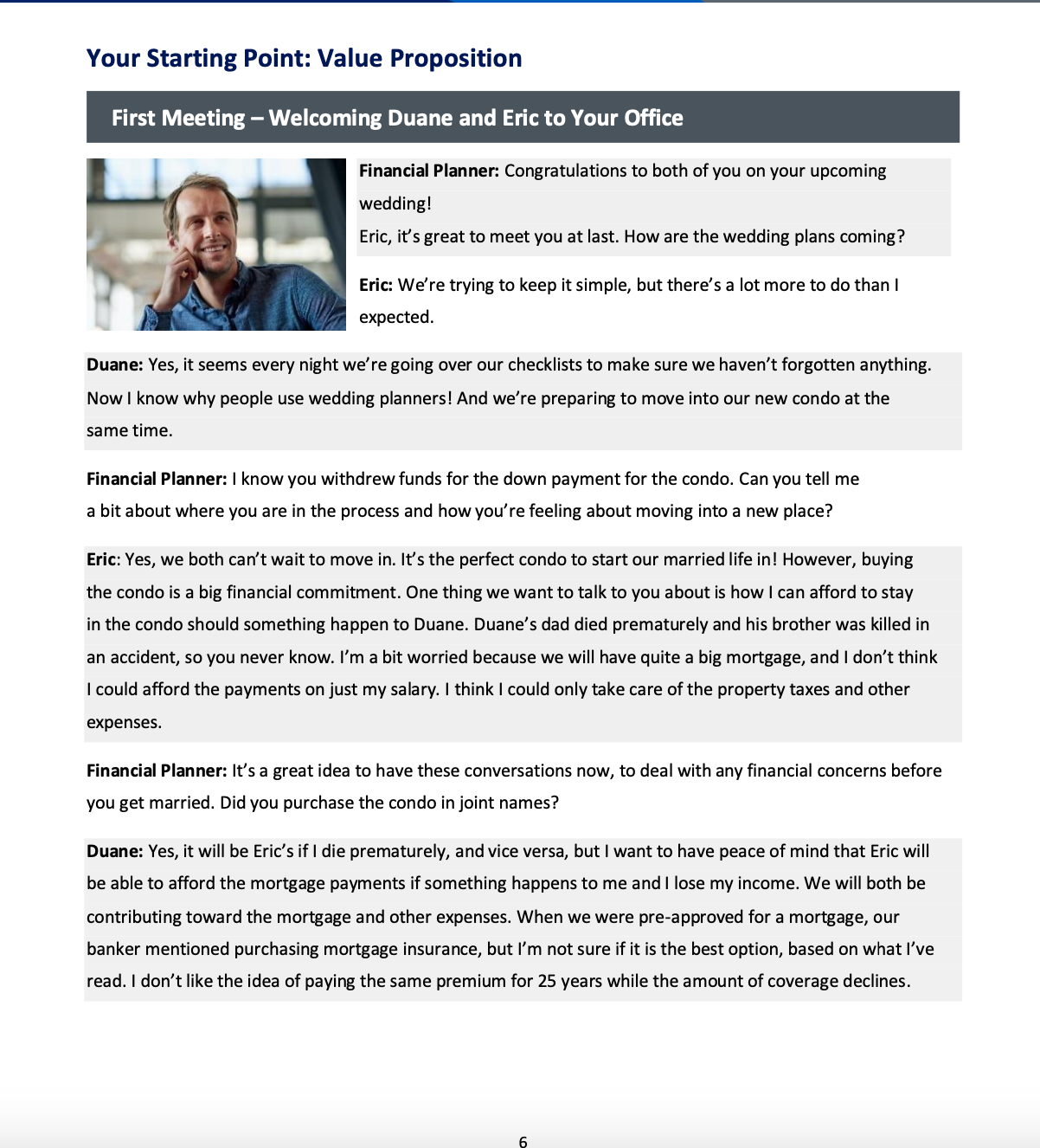 Your Starting Point: Value Proposition First Meeting - Welcoming Duane and Eric