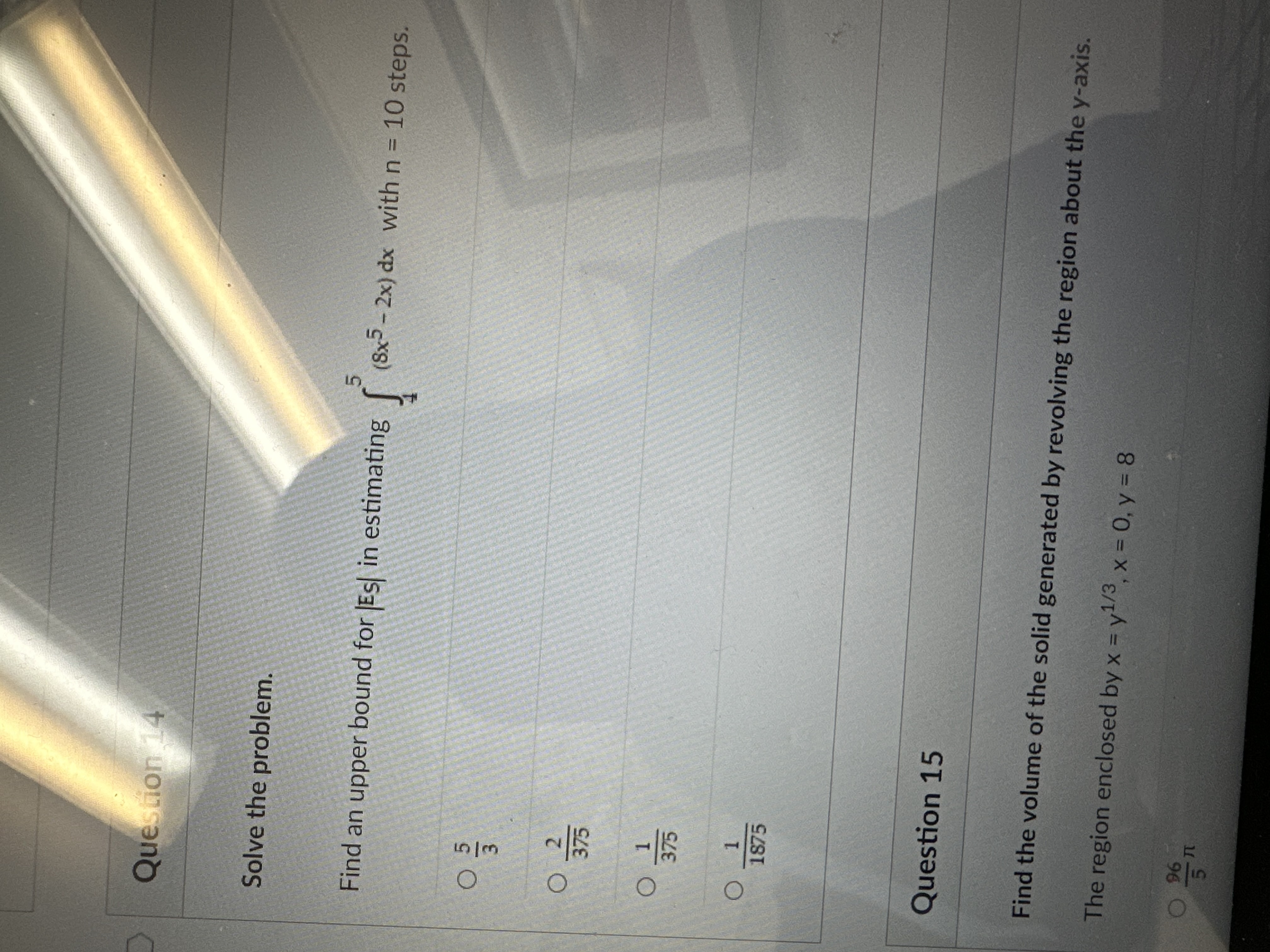 Question 14 Solve the problem. 5 Find an upper bound for [Es