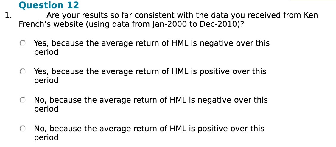 1. Question 12 Are your results so far consistent with the data