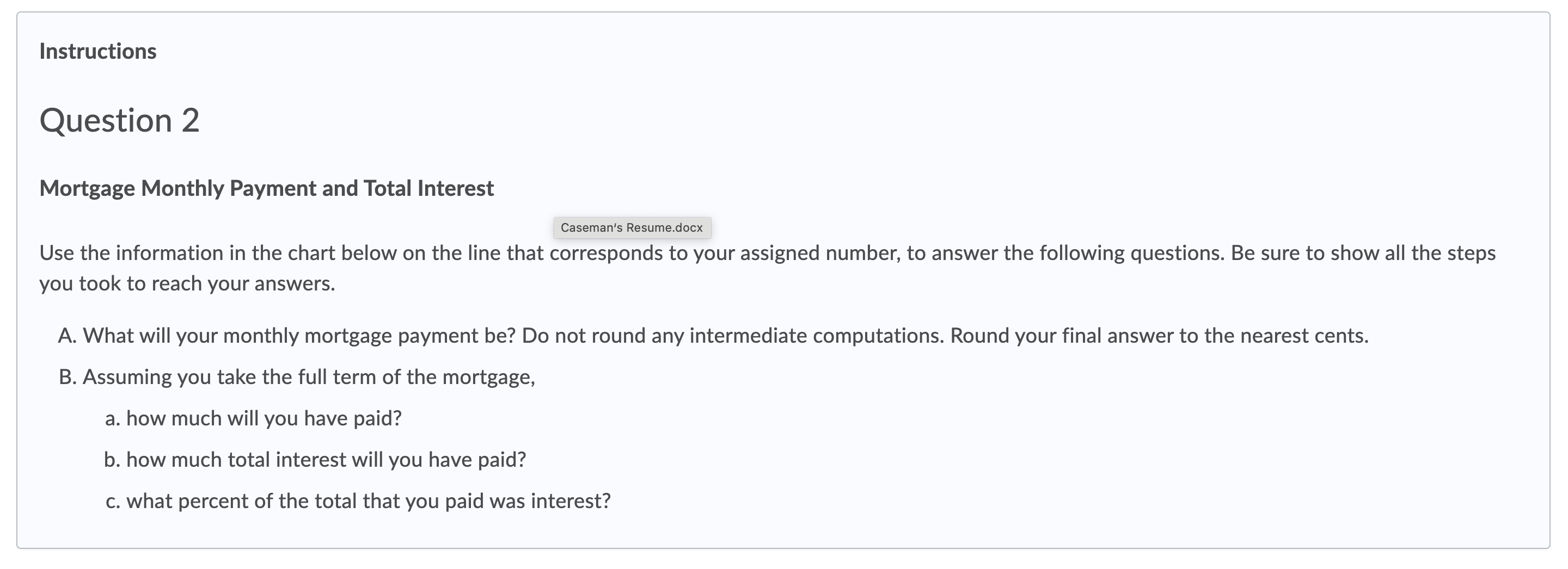 Question 2 B has 1, 2, 3 Question 1 Compound Interest and