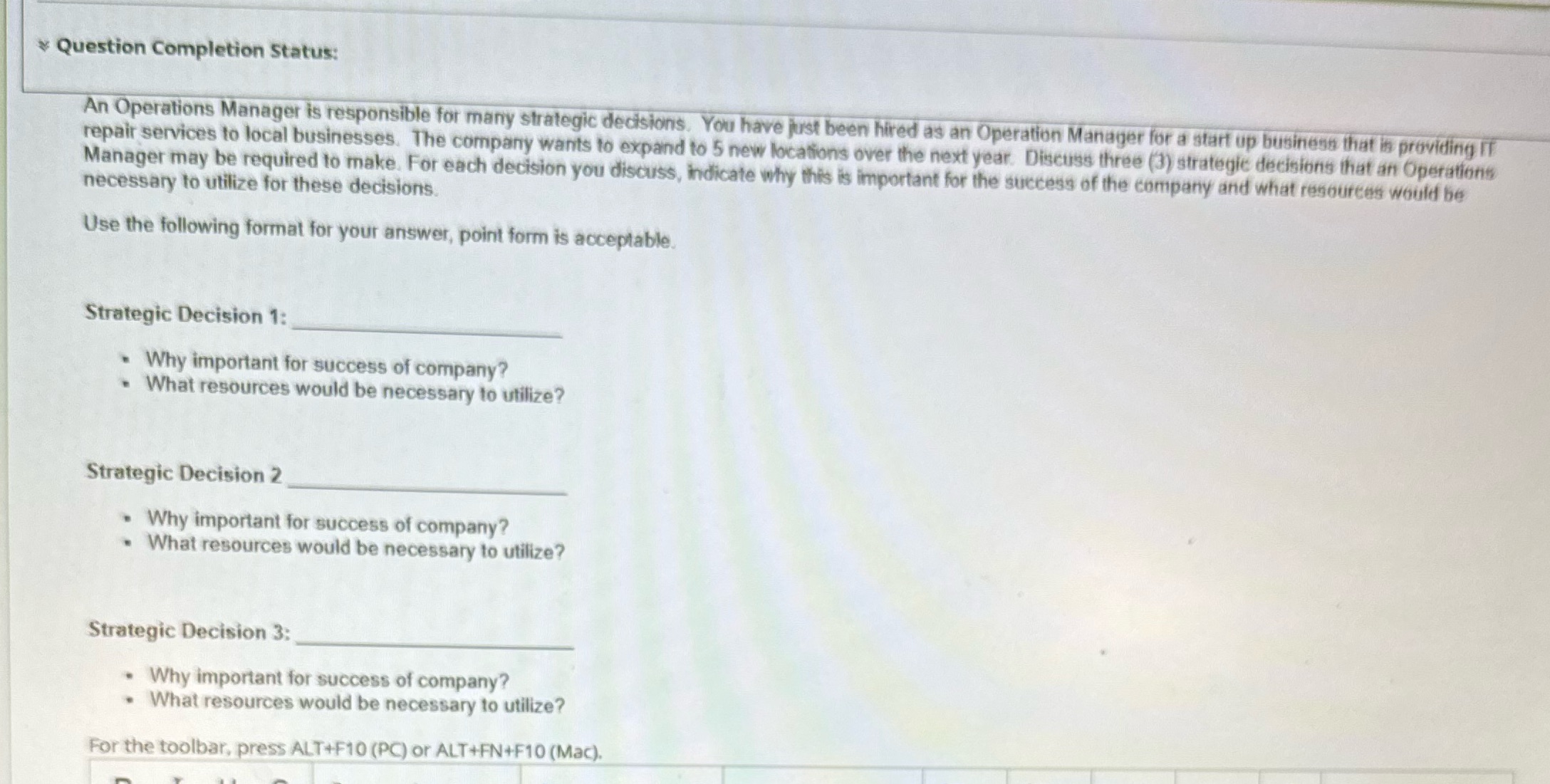 * Question Completion Status: An Operations Manager is responsible for many strategic