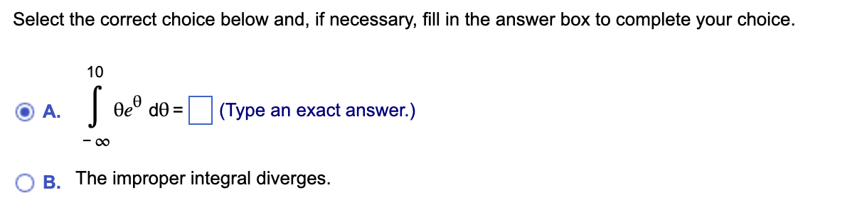 Select the correct choice below and, if necessary, fill in the answer