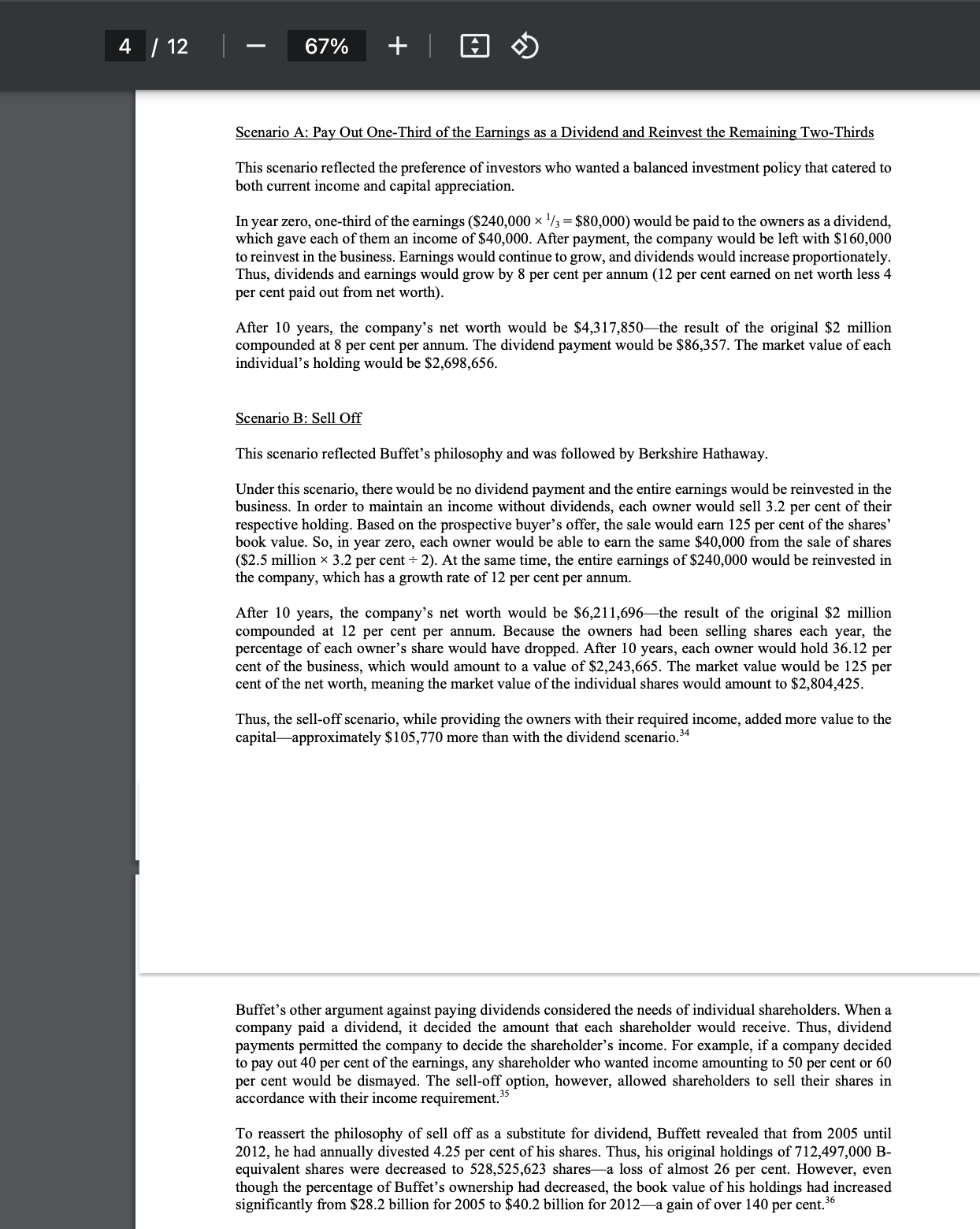 4 / 12 | 67% + >> Scenario A: Pay Out One-Third