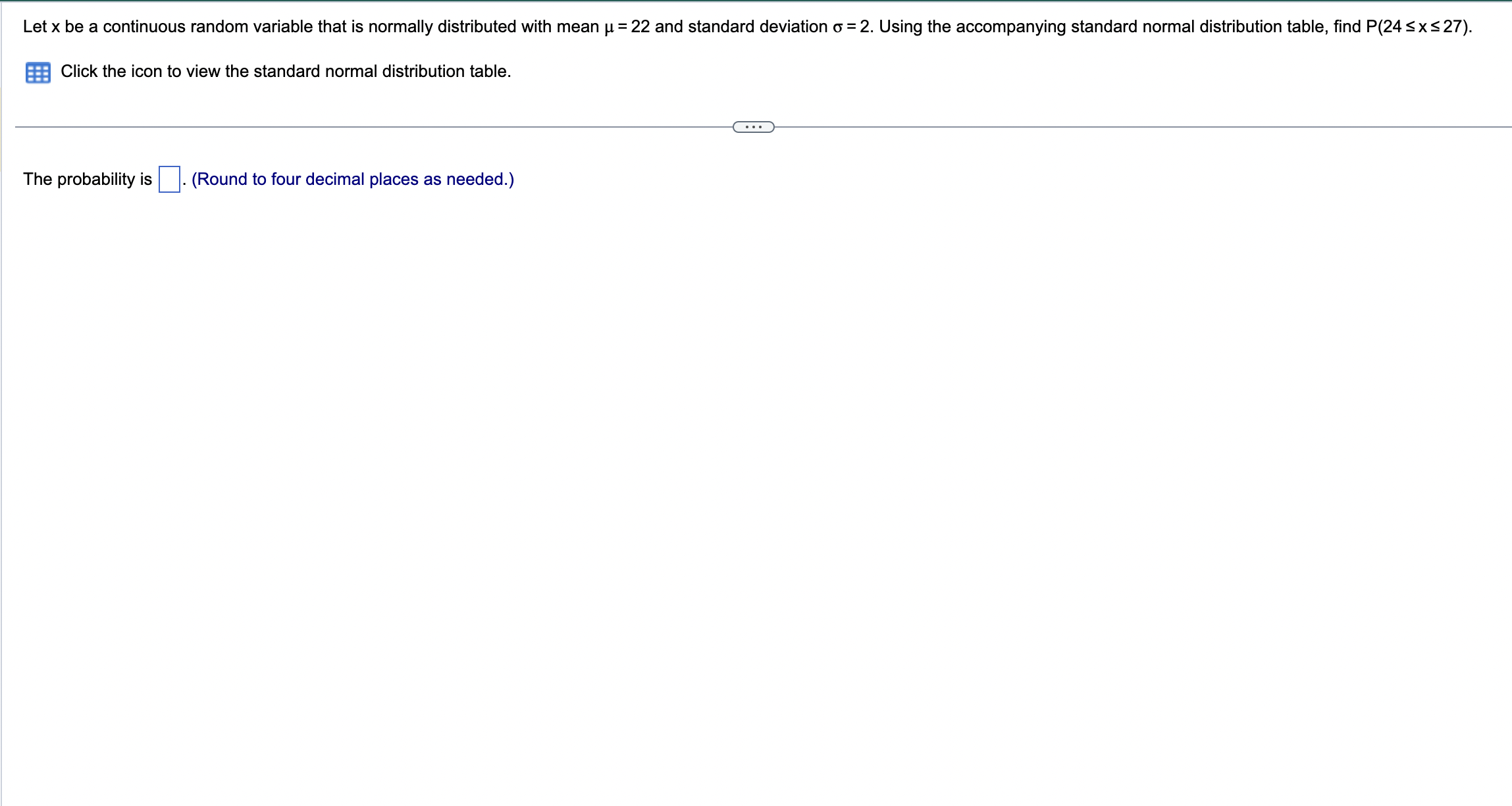 Let x be a continuous random variable that is normally distributed with