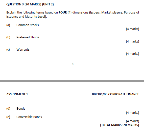 QUESTION 3 (20 MARKS) (UNIT 2) Explain the following terms based on