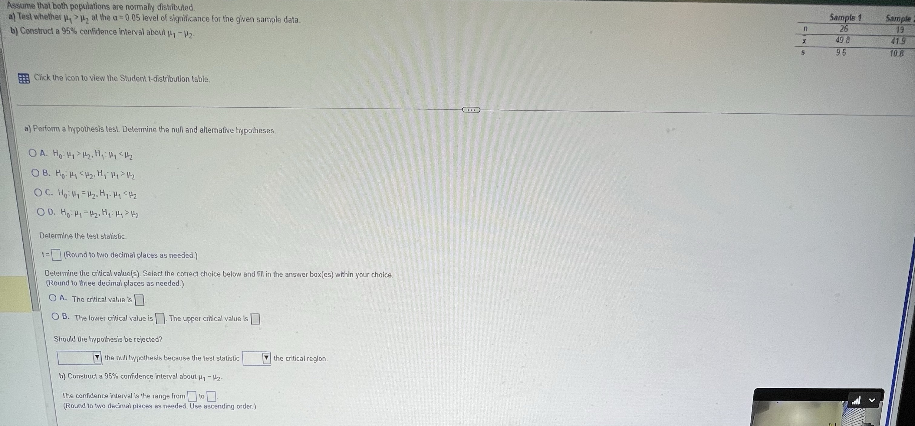 Assume that both populations are normally distributed. a) Test whether at the