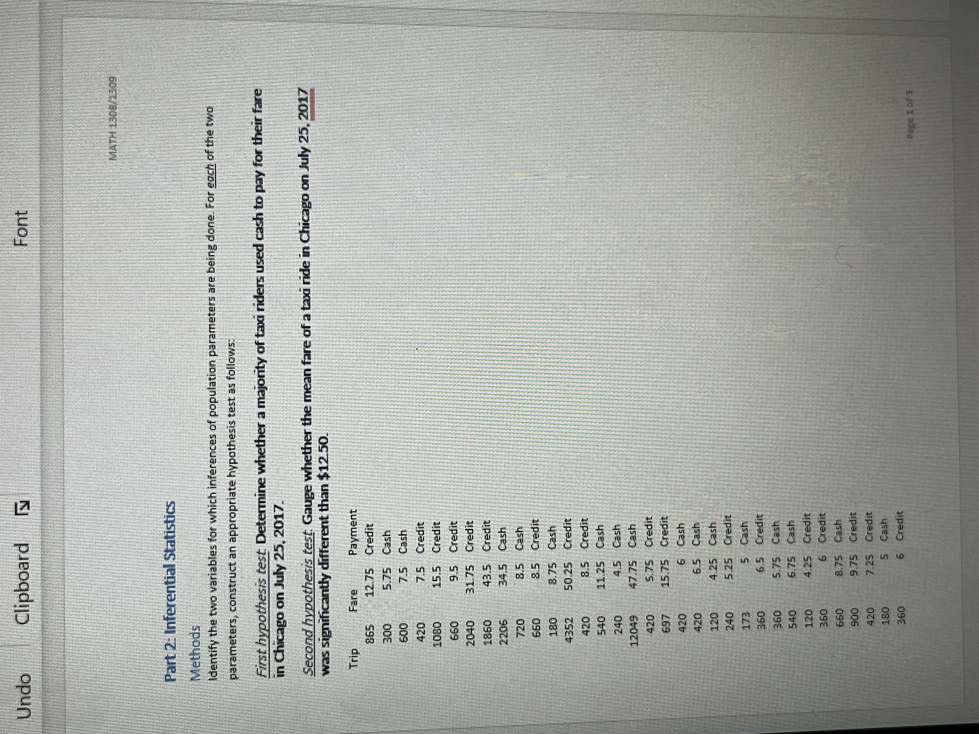 Undo Clipboard Font MATH 1308/1309 Part 2: Inferential Statistics Methods Identify the
