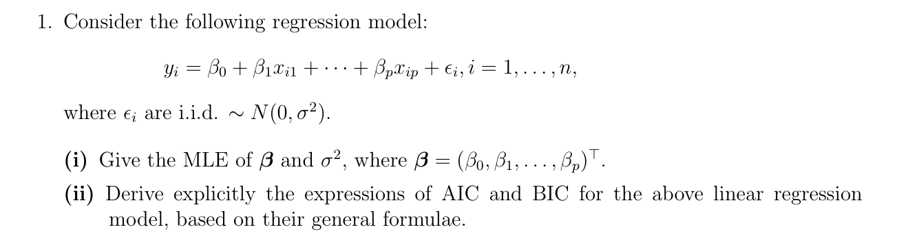 1. Consider the following regression model: ... Yi = Bo + Bxi1