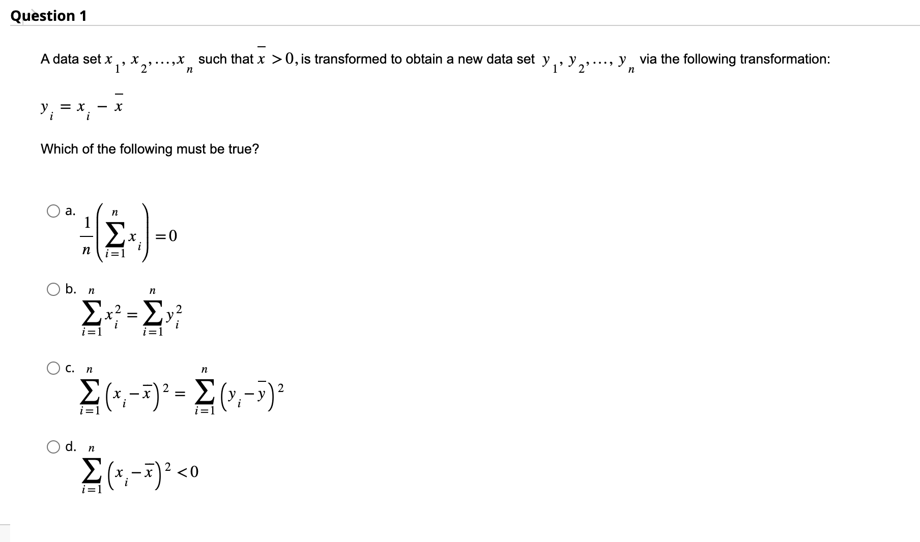 Question 1 A data set x x , ,x such that x