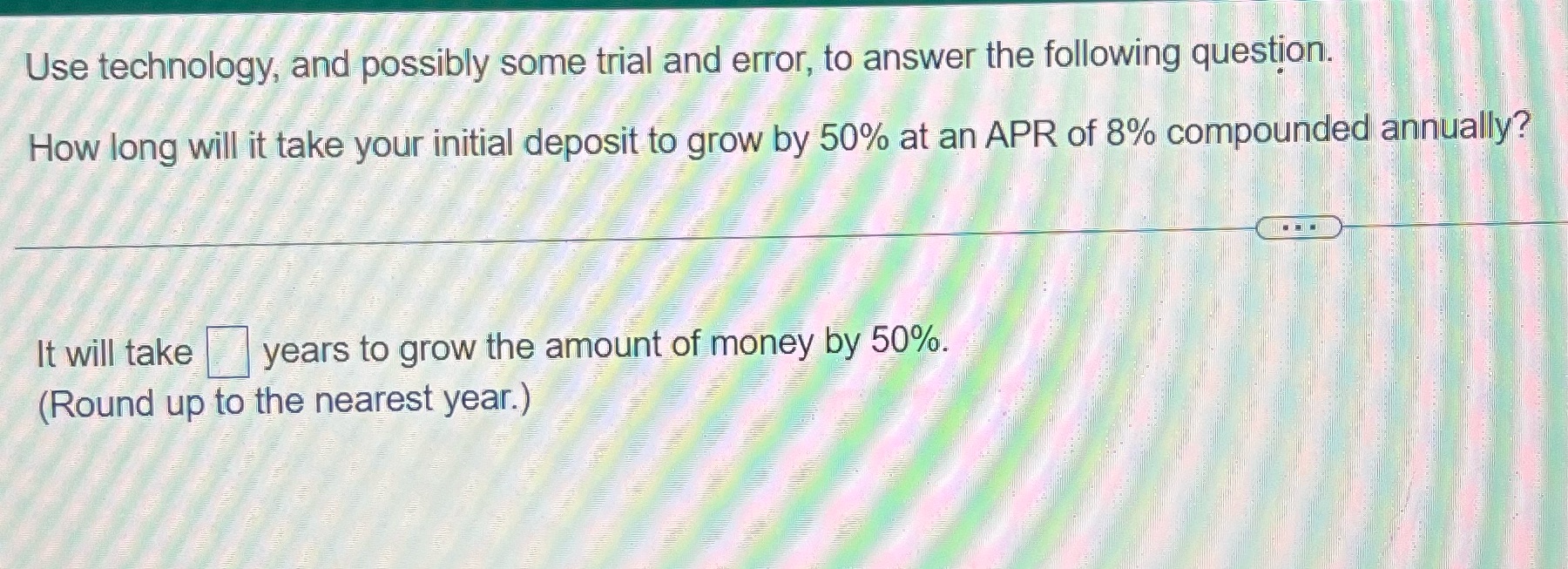 Use technology, and possibly some trial and error, to answer the following