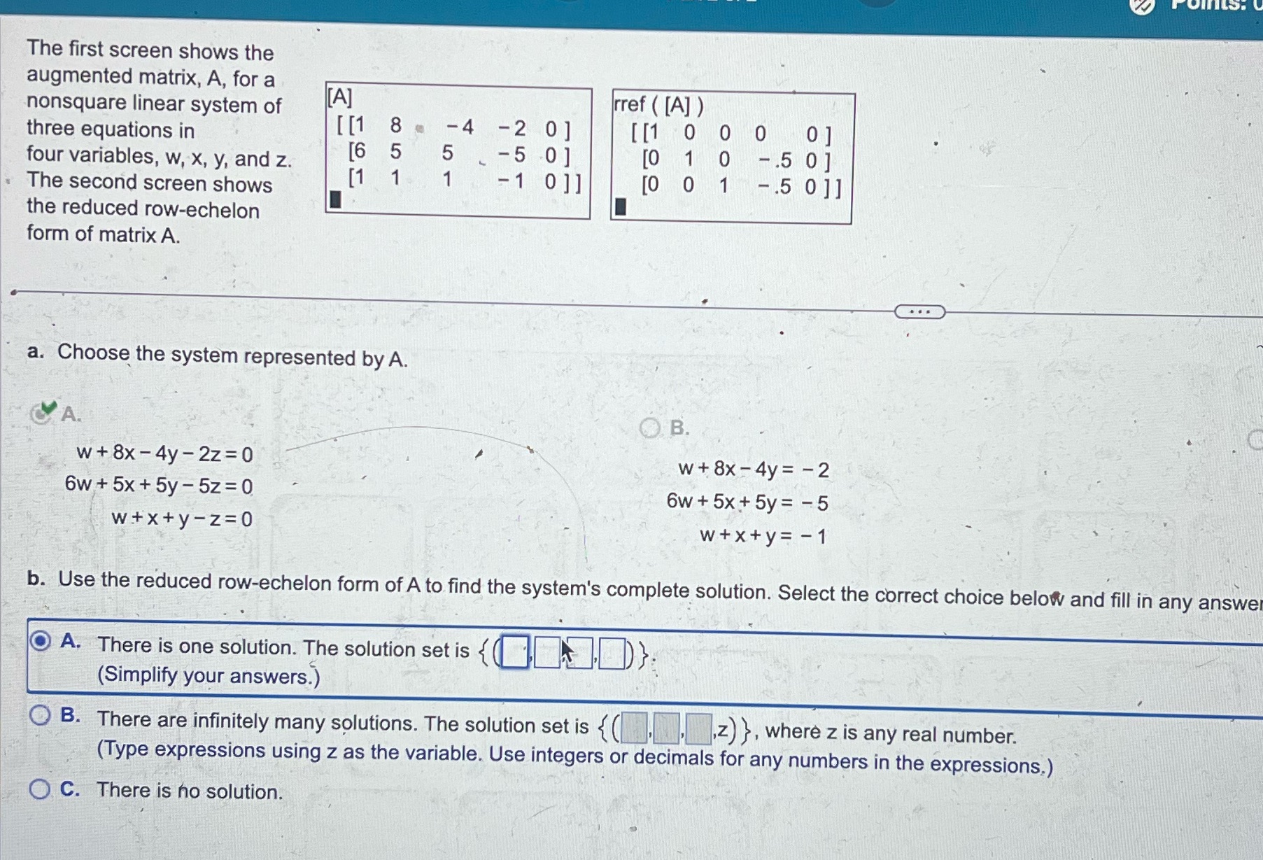 The first screen shows the augmented matrix, A, for a nonsquare linear
