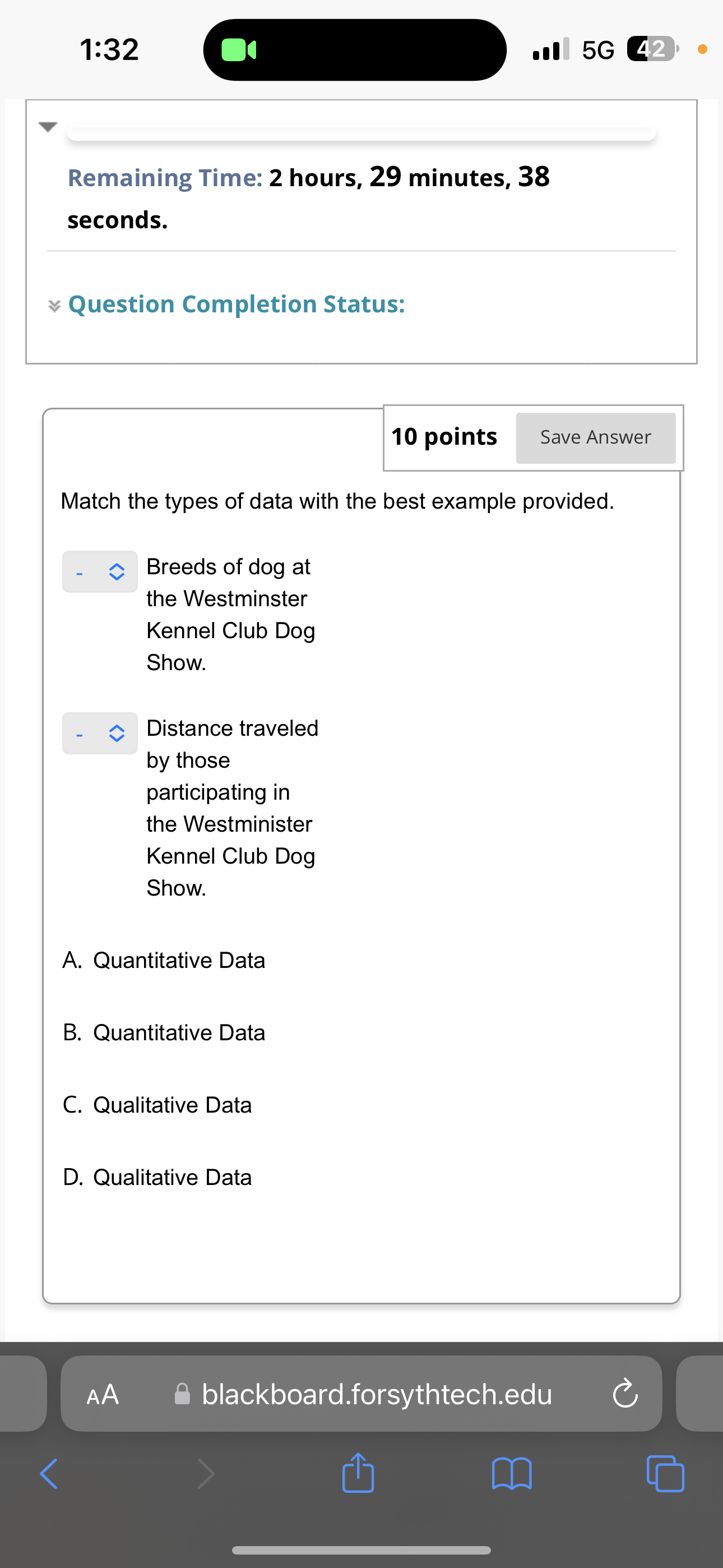 1:32 Remaining Time: 2 hours, 29 minutes, 38 seconds. Question Completion Status: