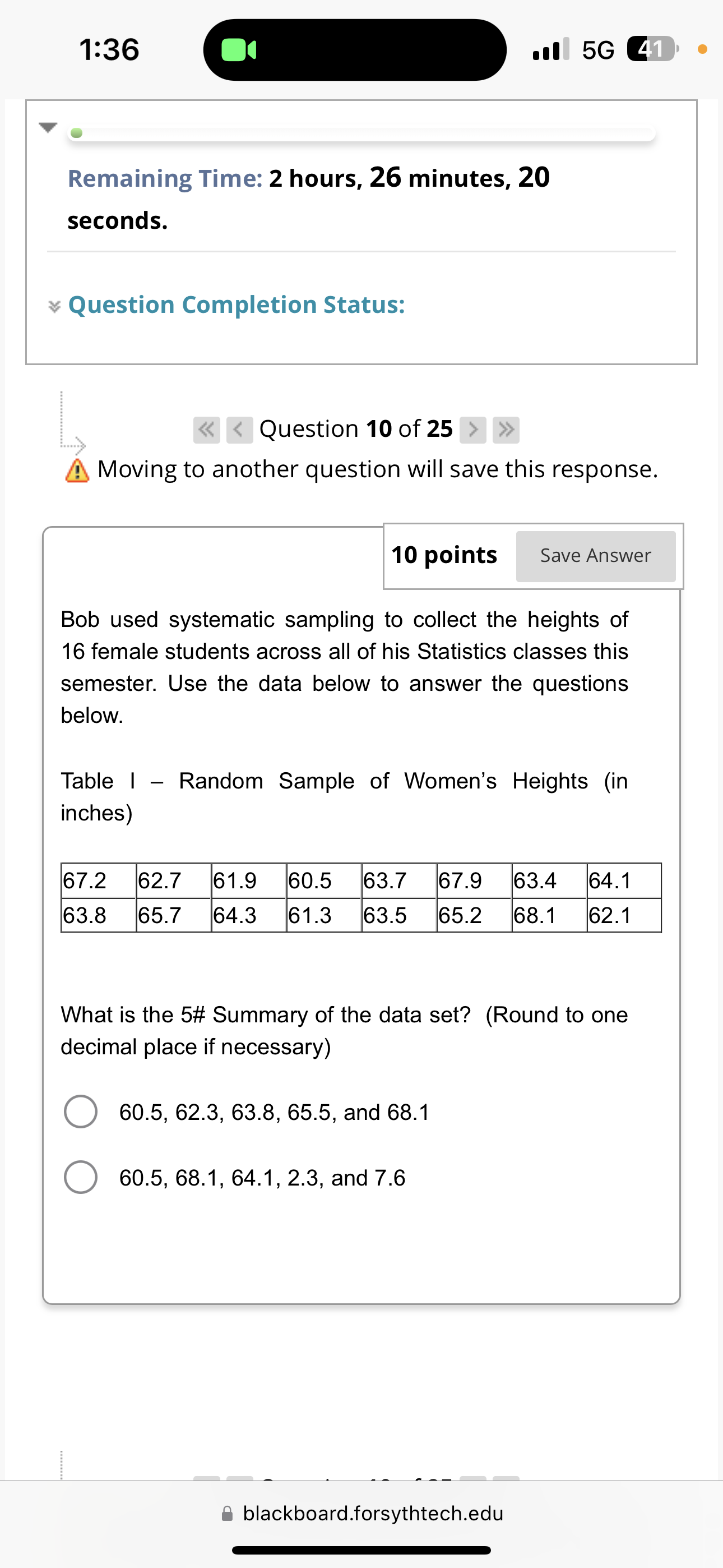 >> A Moving to another question will save this response. 10 points