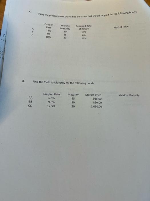 7. ABC 8. Using the present value charts find the value that