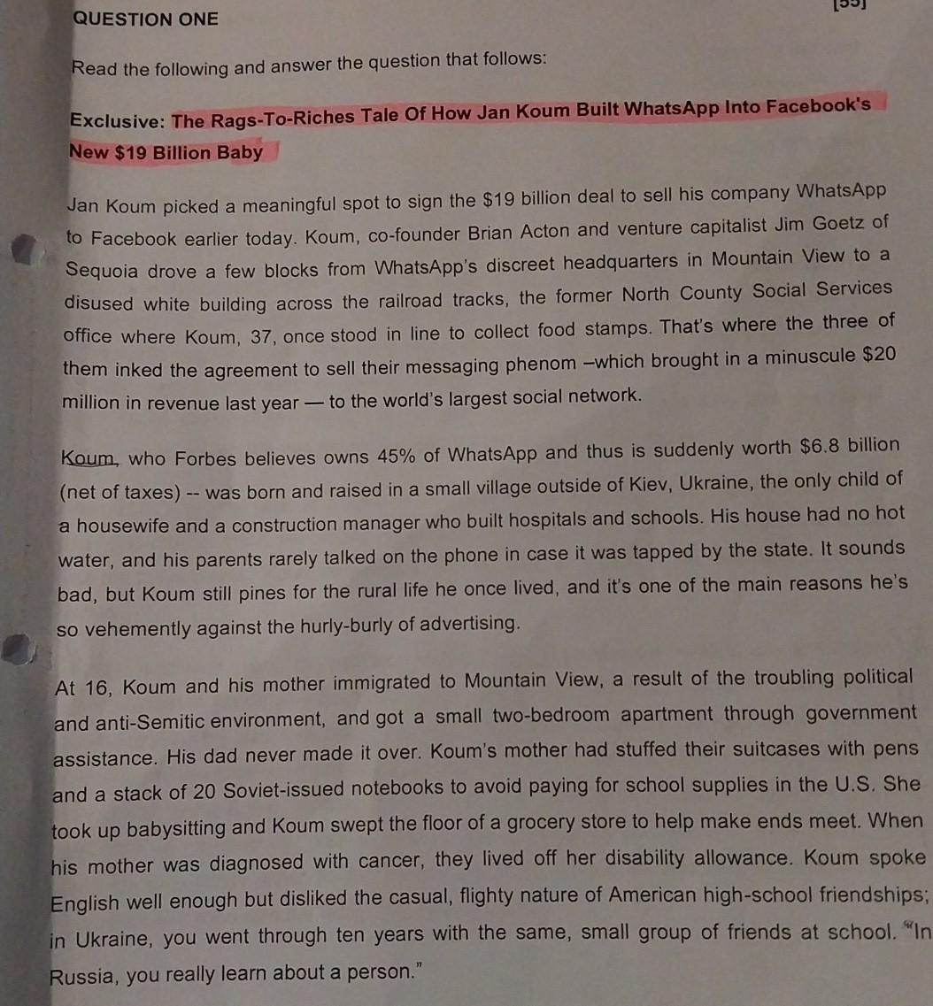 QUESTION ONE Read the following and answer the question that follows: Exclusive: