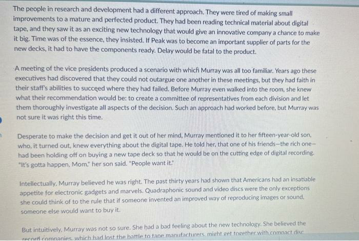 officer of Peak Electronics, faced a difficult decision. Her company was a