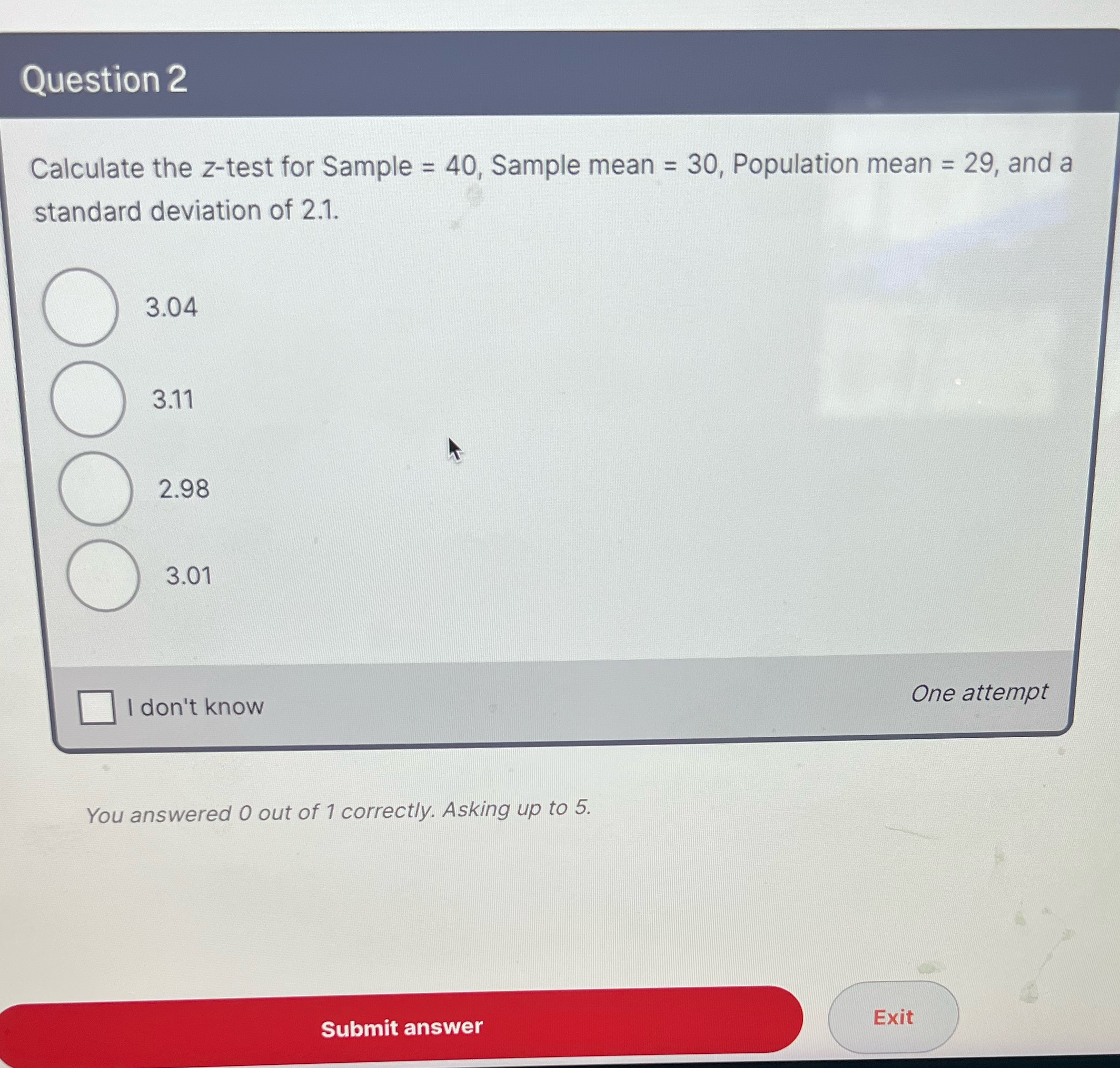 Question 2 Calculate the z-test for Sample = 40, Sample mean =