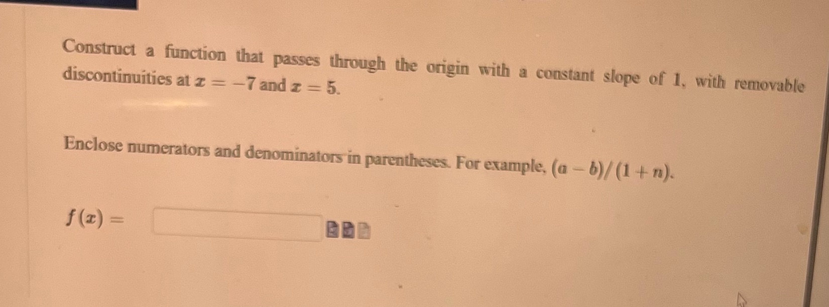 Construct a function that passes through the origin with a constant slope