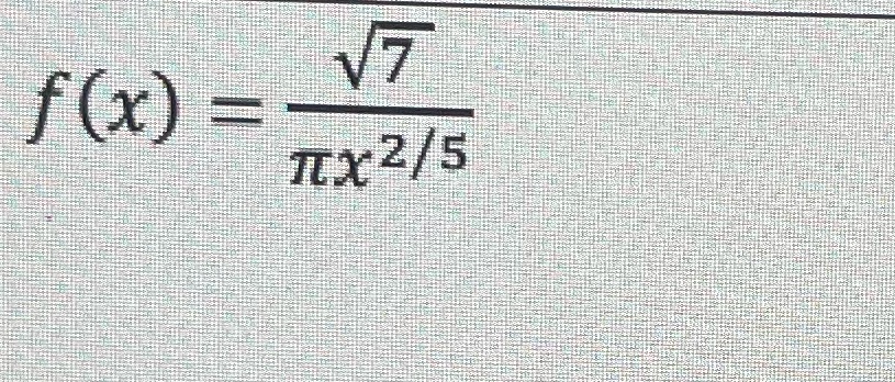 f(x) = 7 2/5