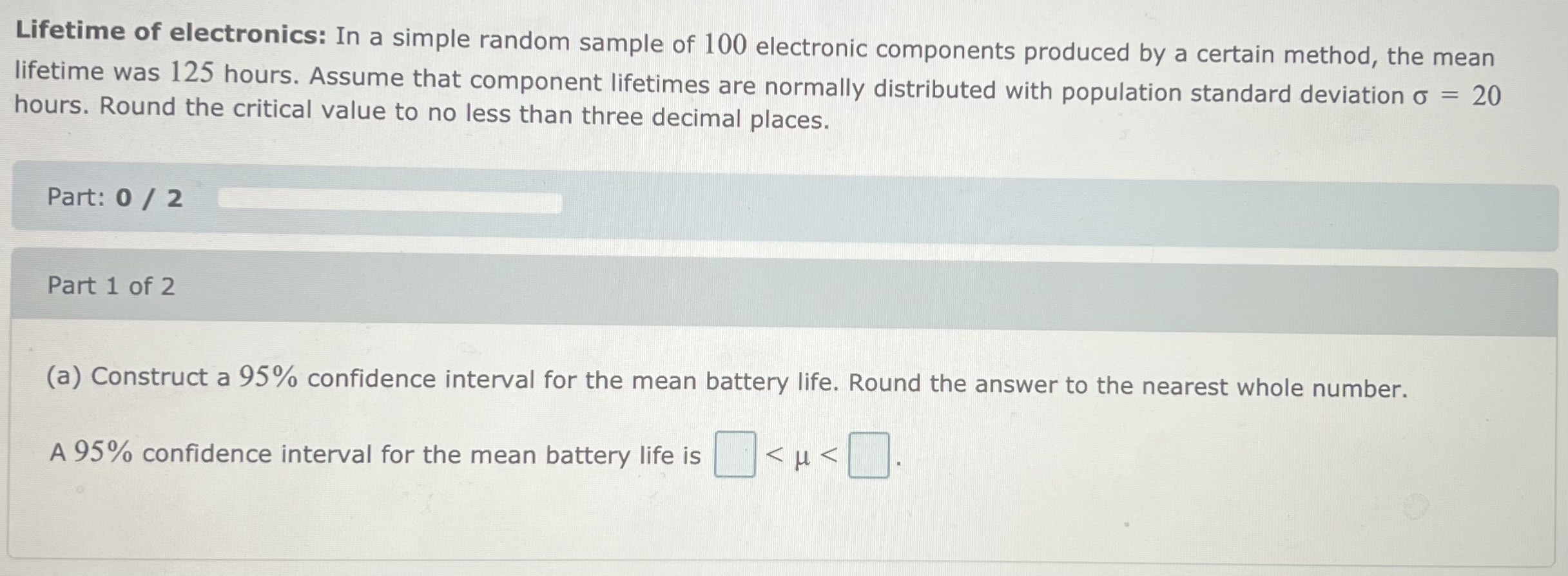 mean . Round the answers to one decimal place. A 95% confidence