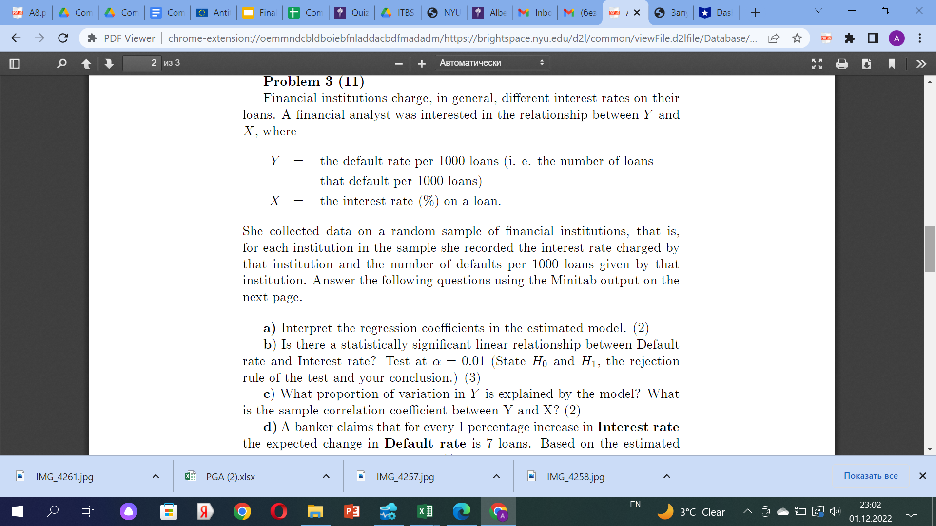 chrome-extension://oemmndcbldboiebfnladdacbdfmadadm/https://brightspace.nyu.edu/d2l/common/viewFile.d2lfile/Database/... IMG_4261.jpg 1 3 Problem 1 (15) The following data give percentage