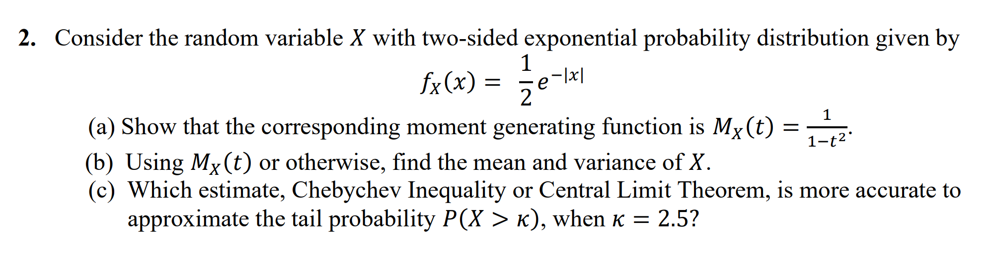 Estimation (MLE) for 1. Likelihood Function: L(0) = [I10(1 - x;) 0-1