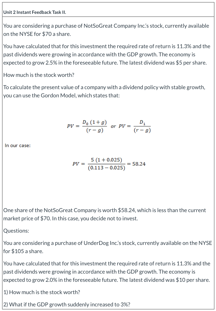 Unit 2 Instant Feedback Task II. You are considering a purchase of