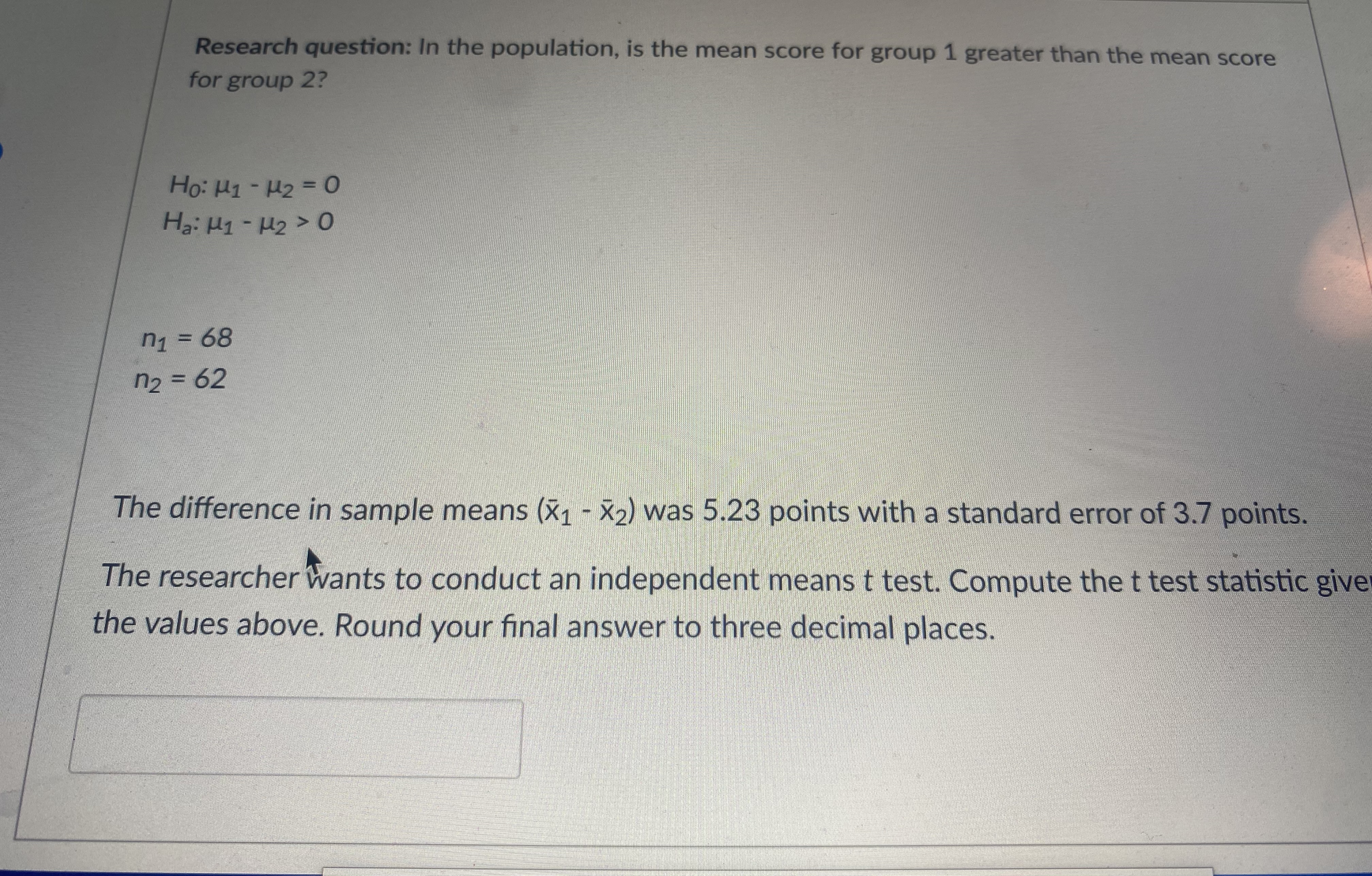 samples. Sample statistics are presented in the following table: Summary Statistics Group