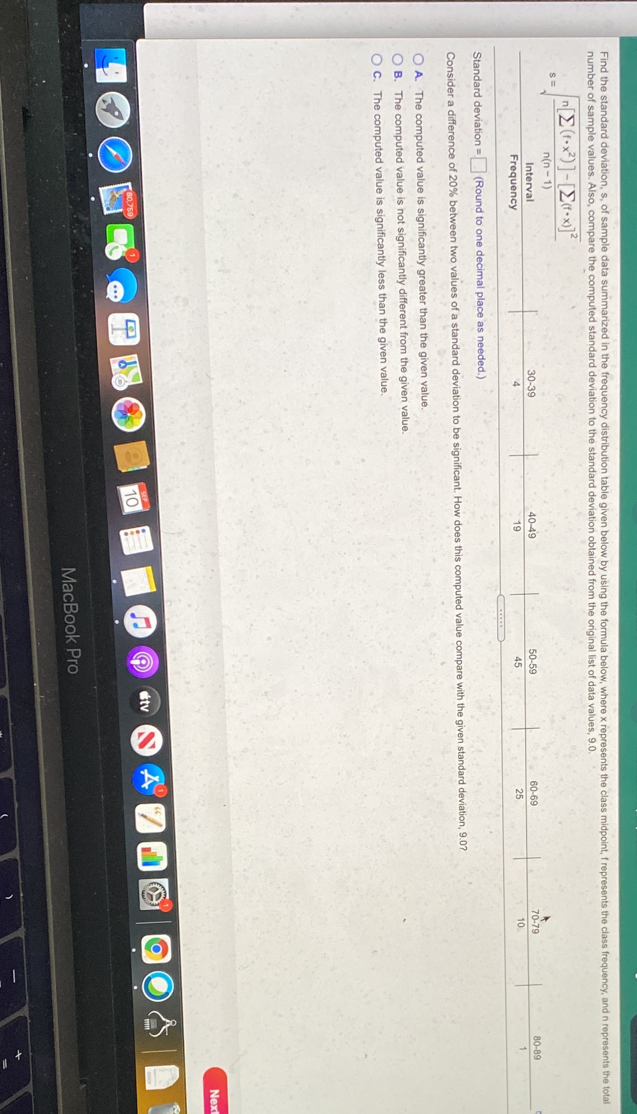 Find the standard deviation, s, of sample data summarized in the frequency