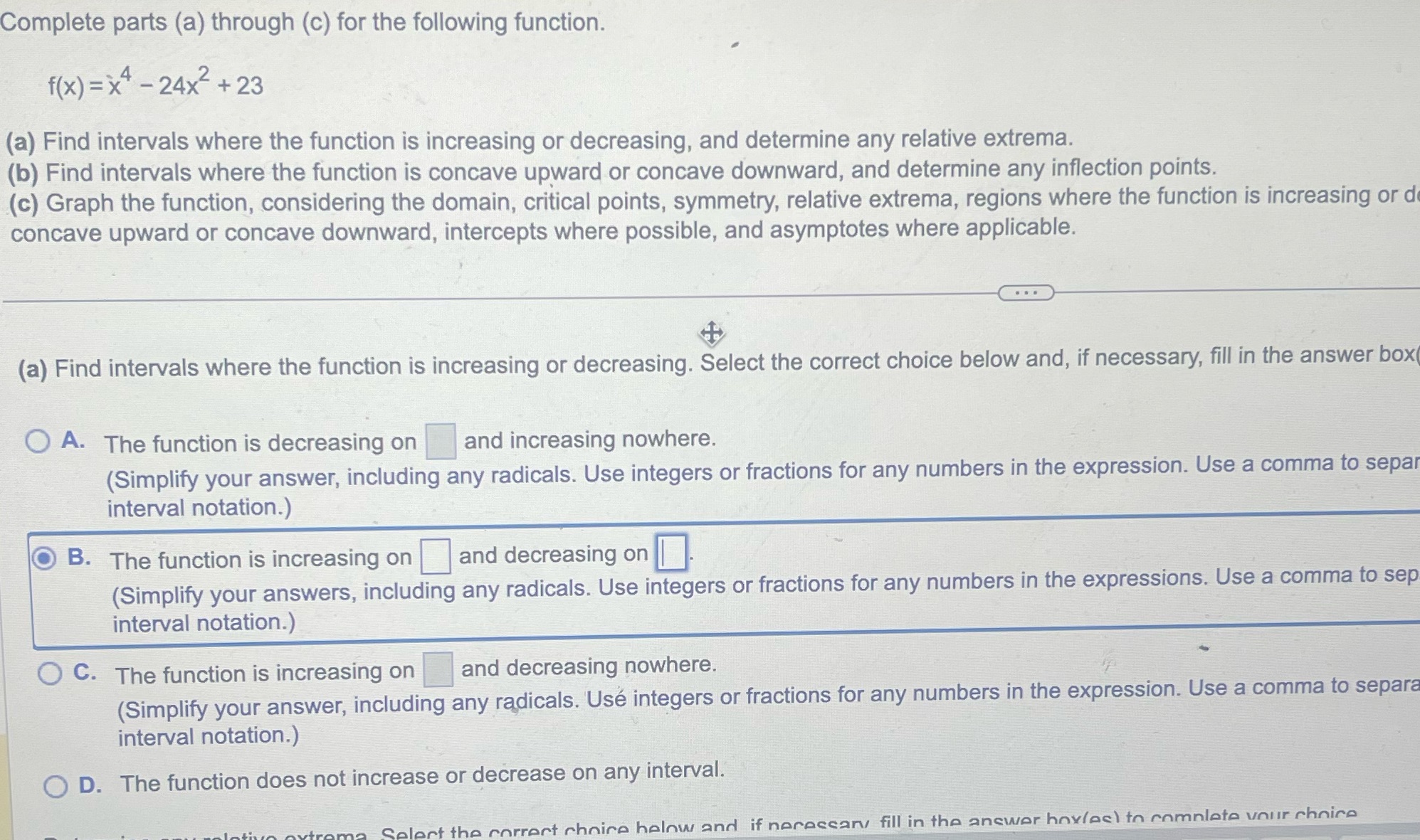 Complete parts (a) through (c) for the following function. f(x) = x