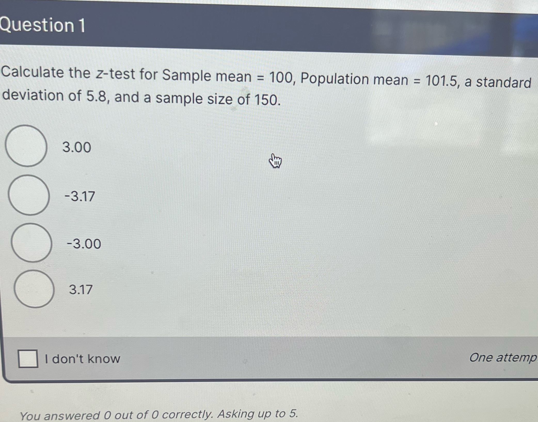 Question 1 Calculate the z-test for Sample mean = 100, Population mean