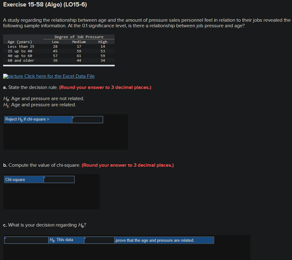 Exercise 15-58 (Algo) (LO15-6) A study regarding the relationship between age and