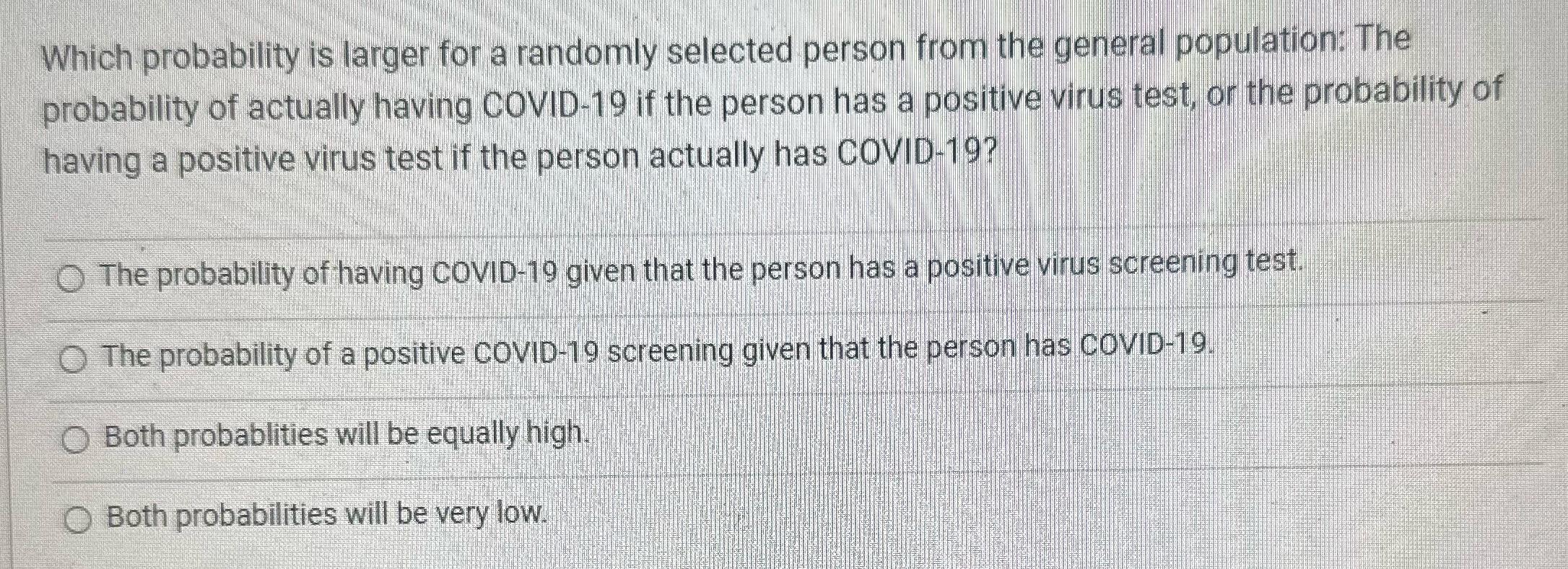 Which probability is larger for a randomly selected person from the general