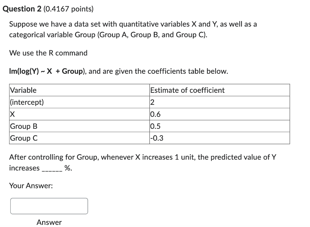 Question 2 (0.4167 points) Suppose we have a data set with quantitative