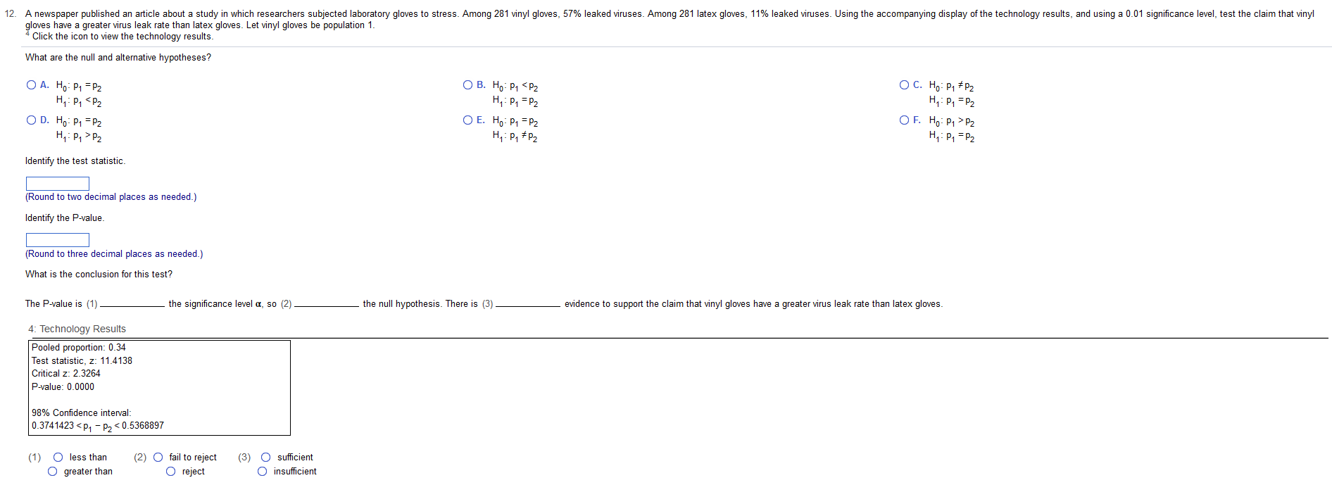 12. A newspaper published an article about a study in which researchers
