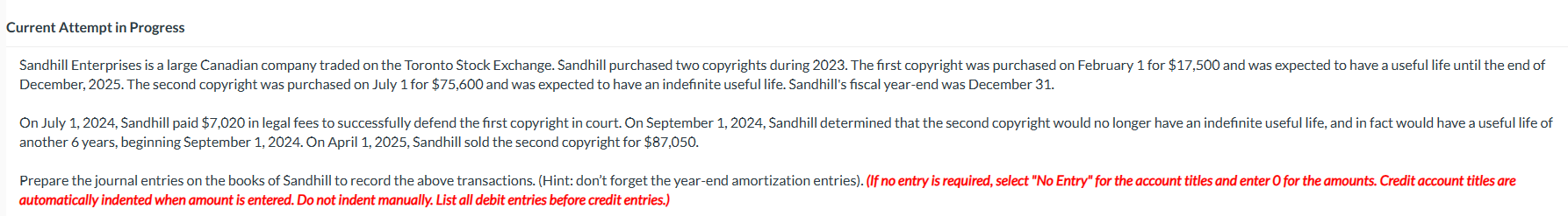 Current Attempt in Progress Sandhill Enterprises is a large Canadian company traded