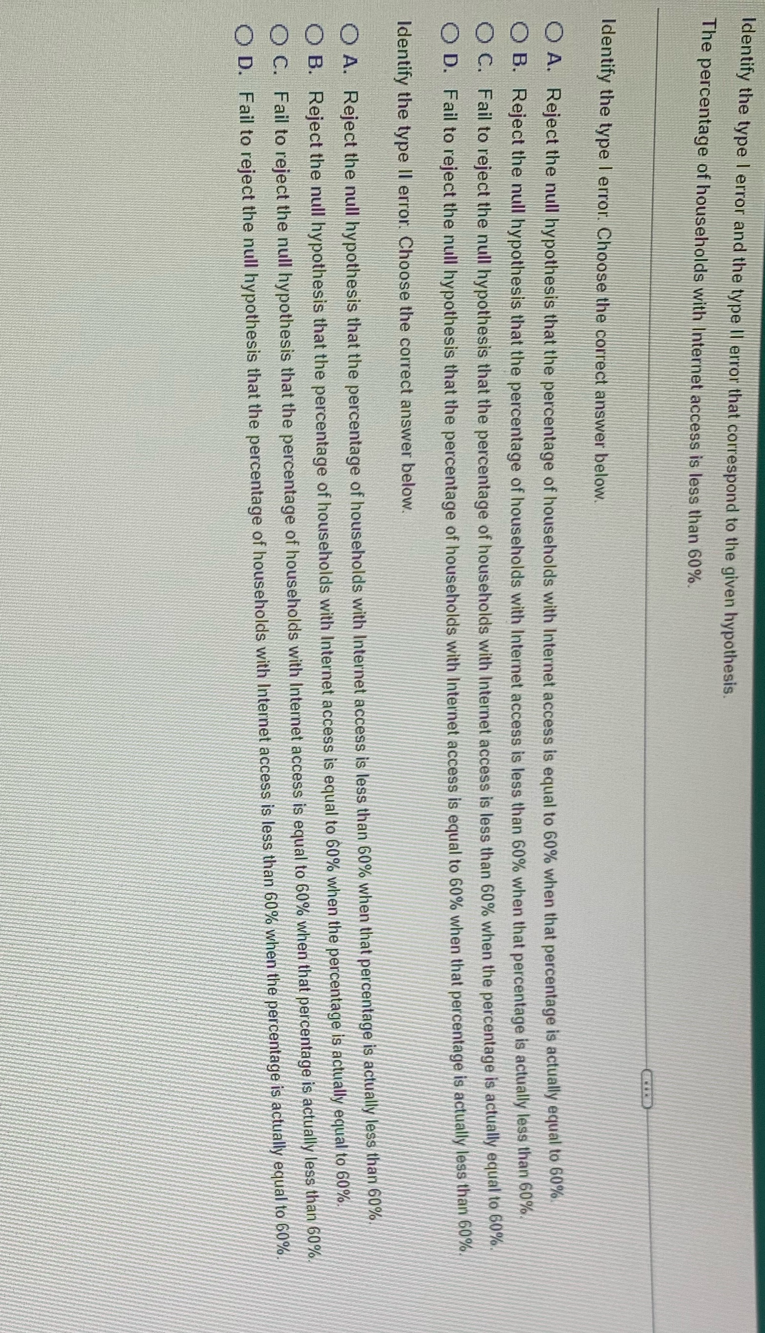 Identify the type I error and the type II error that correspond