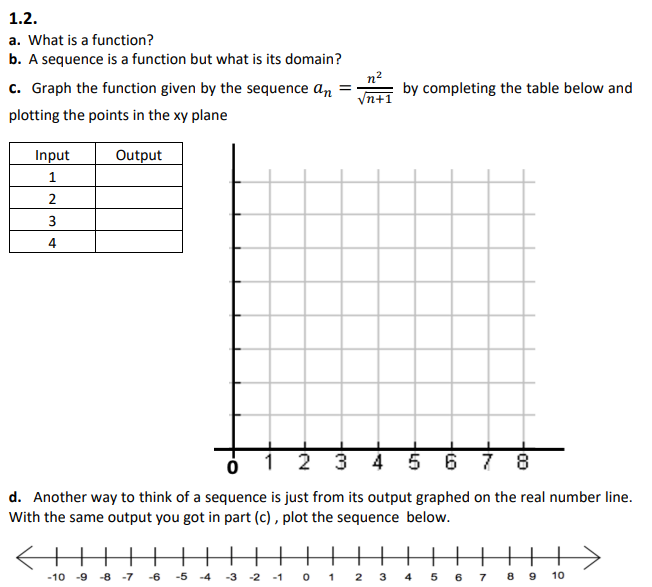 1.2. a. What is a function? b. A sequence is a function