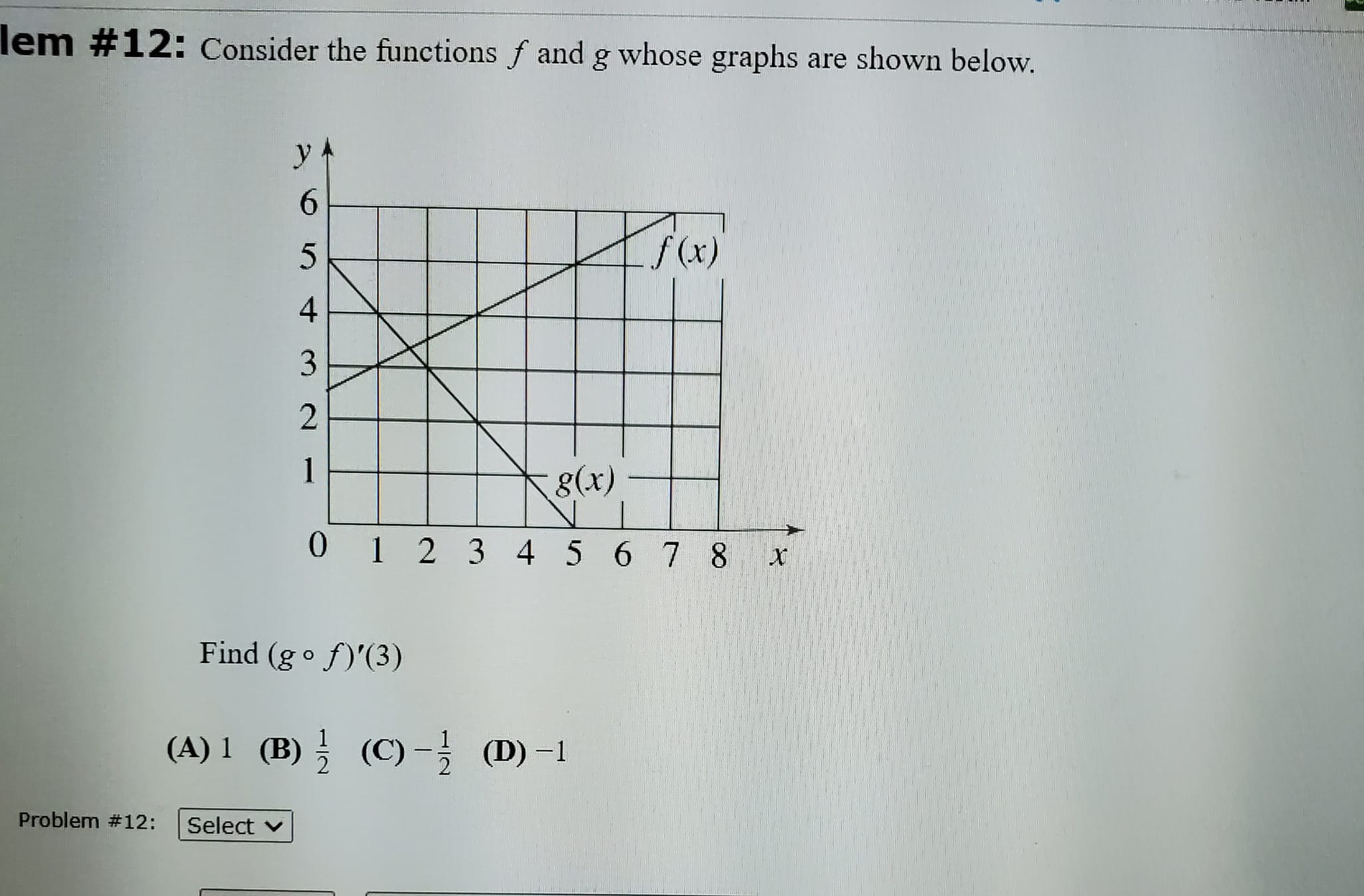 lem #12: Consider the functions and g whose graphs are shown below.