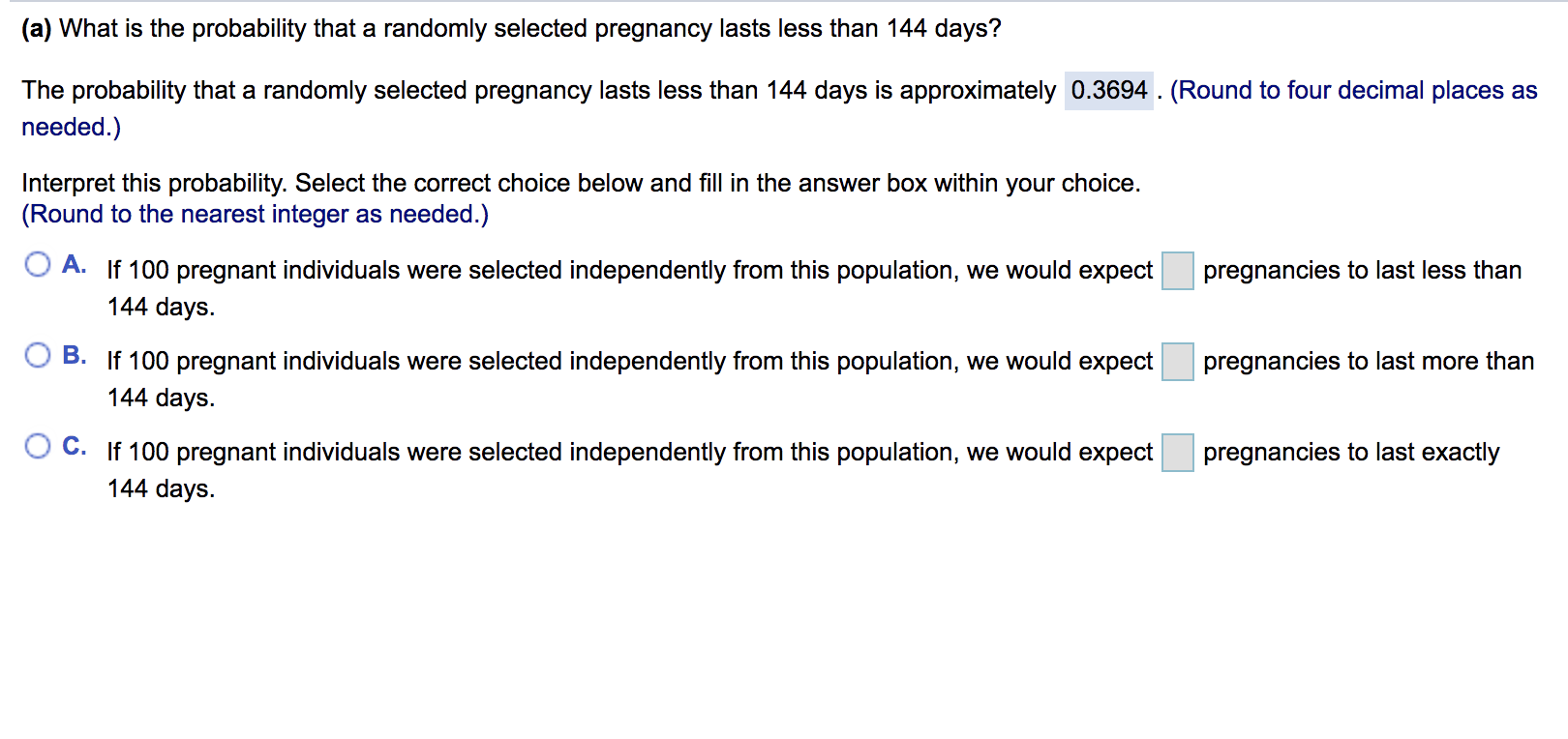 (a) What is the probability that a randomly selected pregnancy lasts less