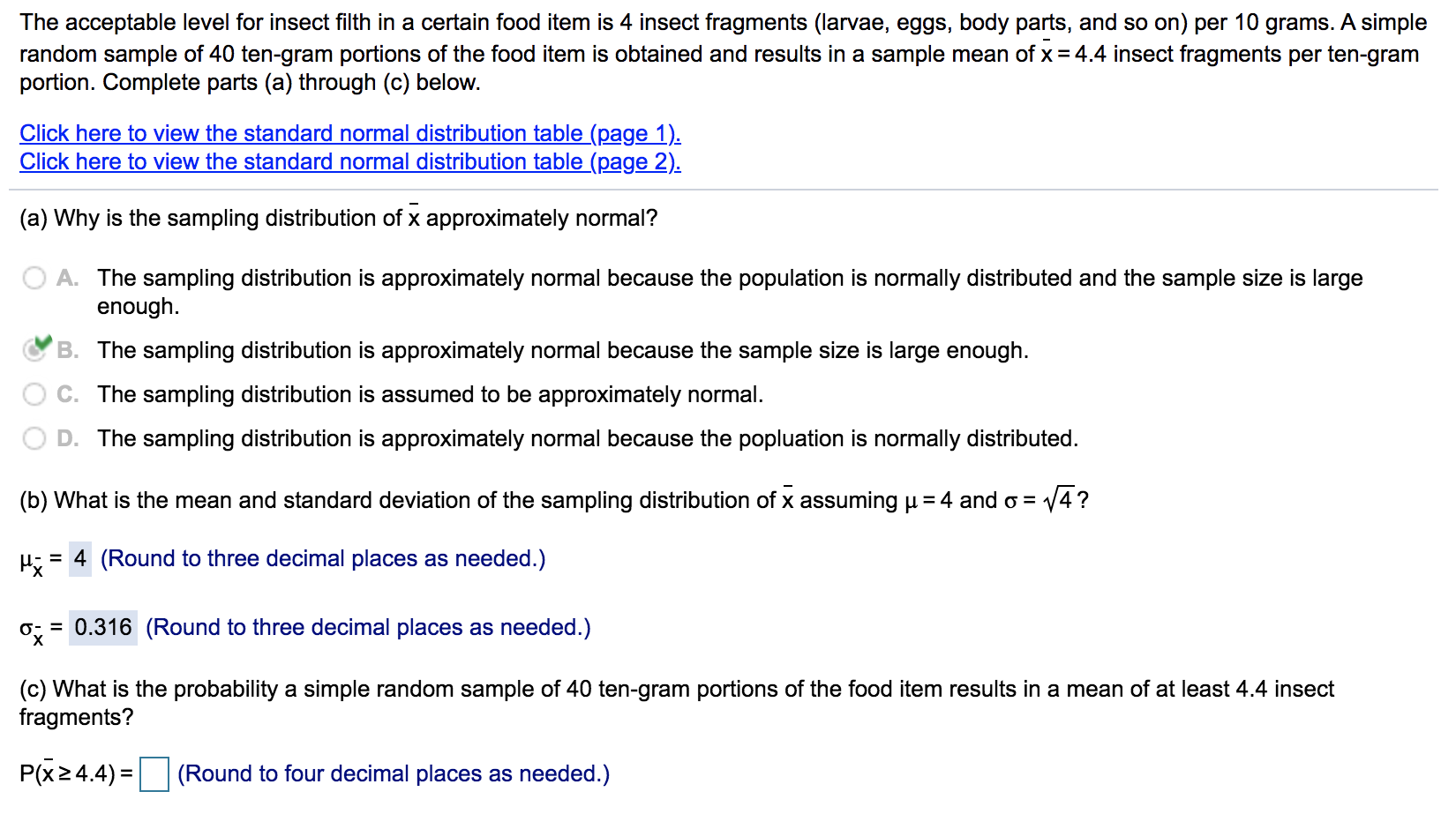 needed.) Interpret this probability. Select the correct choice below and fill in