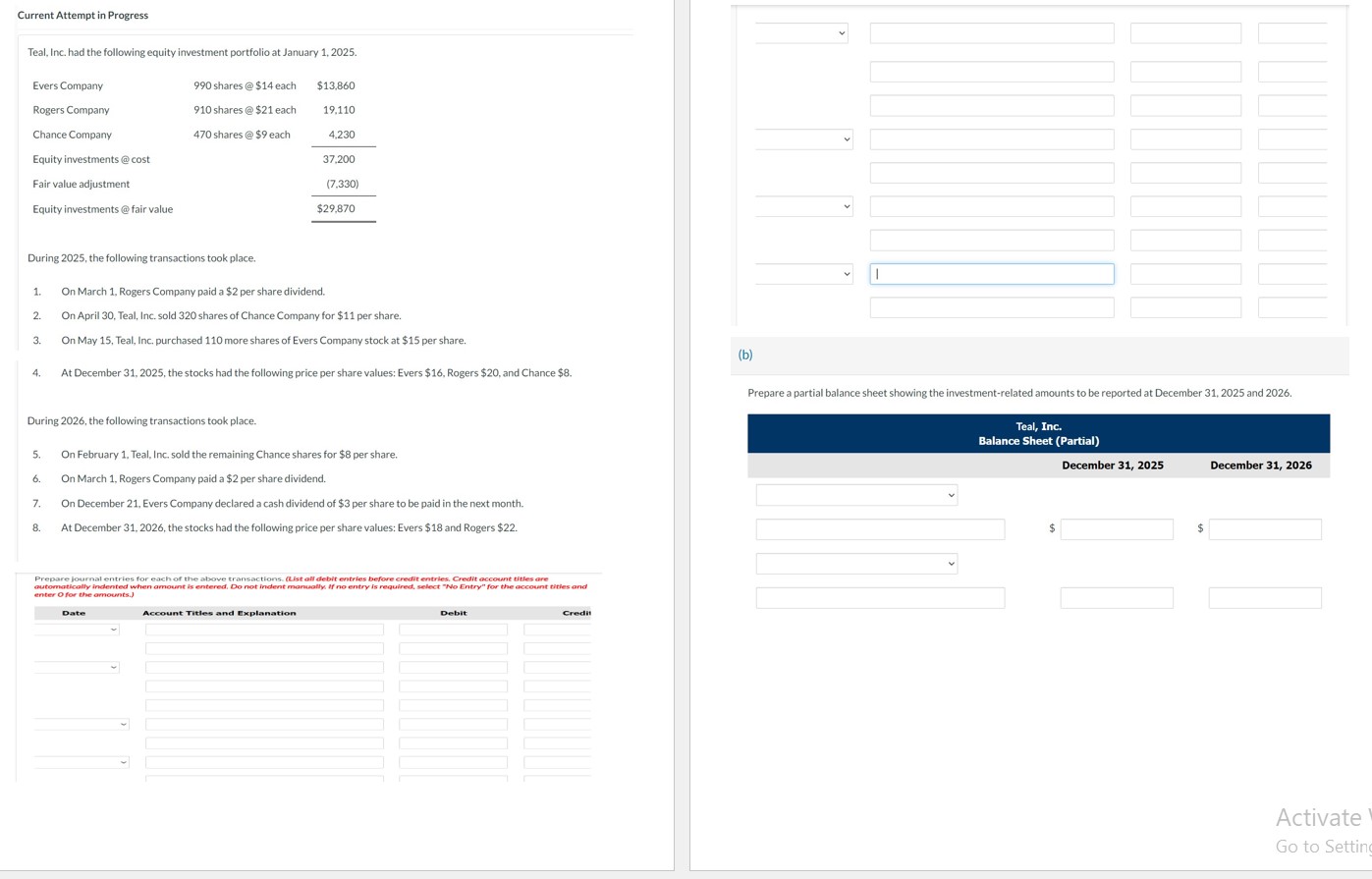 Current Attempt in Progress Teal, Inc. had the following equity investment portfolio