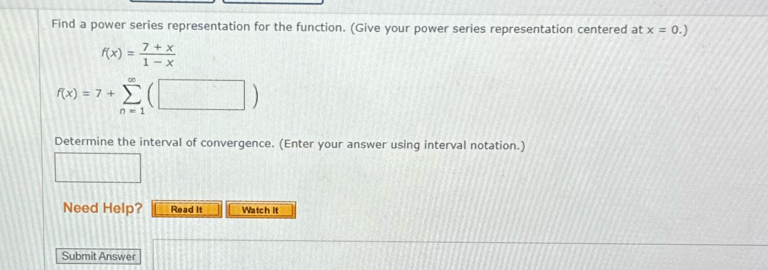 Find a power series representation for the function. (Give your power series